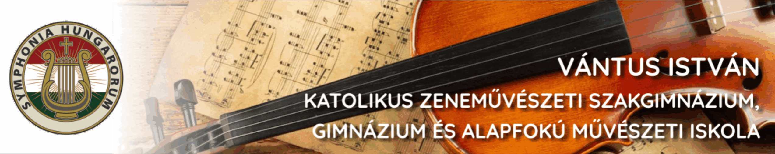 Vántus István Katolikus Zeneművészeti Szakgimnázium